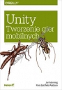 Unity Tworzenie gier mobilnych