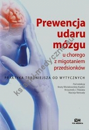 Prewencja udaru mózgu u chorego z migotaniem przedsionków