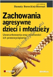 Zachowania agresywne dzieci i młodzieży