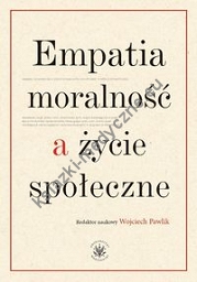 Empatia moralność a życie społeczne