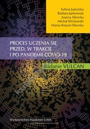 Proces uczenia się przed, w trakcie i po pandemii COVID-19