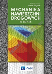 Mechanika nawierzchni drogowych w zarysie