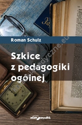 Szkice z pedagogiki ogólnej