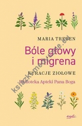 Bóle głowy i migrena