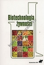 Biotechnologia żywności