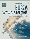 Burza w twojej głowie Przerwij błędne koło negatywnych myśli (dodruk 2022)