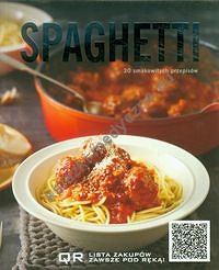 Spaghetti 30 smakowitych przepisów