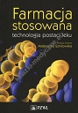 Farmacja stosowana technologia postaci leku