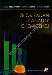 Zbiór zadań z analizy chemicznej