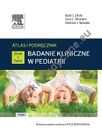 Badanie kliniczne w pediatrii . Atlas i podręcznik Tom 1