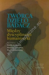 Twórca - dzieło - badacz