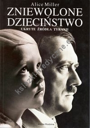 Zniewolone dzieciństwo