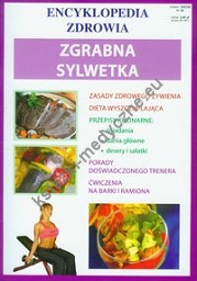 Zgrabna sylwetka Encyklopedia zdrowia