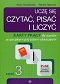 Uczę się czytać, pisać i liczyć Część 3 Karty pracy