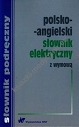 Polsko-angielski słownik elektryczny z wymową