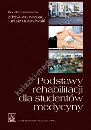 Podstawy rehabilitacji dla studentów medycyny