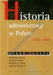 Historia administracji w Polsce 1764-1989