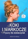 Koki i warkocze Fryzury dla dziewczynek