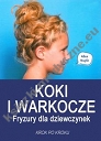 Koki i warkocze Fryzury dla dziewczynek