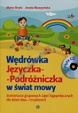 Wędrówka Języczka Podróżniczka w świat mowy + CD