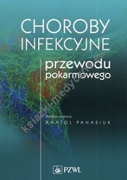 Choroby infekcyjne przewodu pokarmowego