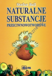 Naturalne substancje przeciwnowotworowe