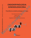 Endokrynologia Ginekologiczna Powikłania endokrynologiczne ciąży