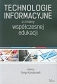 Technologie informacyjne a zmiany współczesnej edukacji