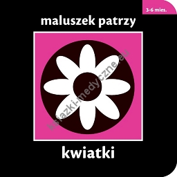 Maluszek patrzy. Kwiatki