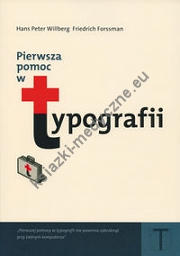 Pierwsza pomoc w typografii
