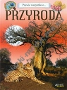 Prawie wszystko o ... Przyroda
