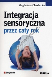 Integracja sensoryczna przez cały rok