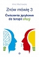 Znów mówię 3
