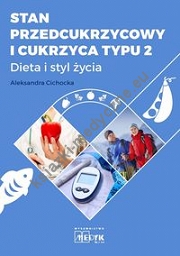 Stan przedcukrzycowy i cukrzyca typu 2