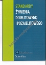 Standardy żywienia dojelitowego i pozajelitowego Wydanie 2019