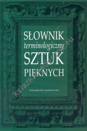 Słownik terminologiczny sztuk pięknych