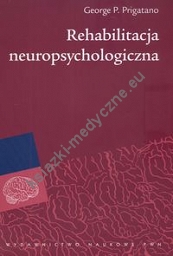 Rehabilitacja neuropsychologiczna