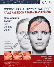 Osocze bogatopłytkowe PRP Atlas zabiegów rewitalizacji skóry