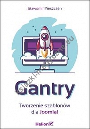 Gantry Tworzenie szablonów dla Joomla!