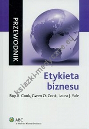 Etykieta biznesu. Przewodnik