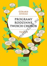 Programy rodzinne twoich chorób t.2