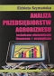 Analiza przedsiębiorstw agrobiznesu