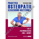 Praktyka osteopatii czaszkowo-krzyżowej Tom IV