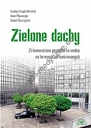 Zielone dachy. Zrównoważona gospodarka wodna na terenach zurbanizowanych MON CLV