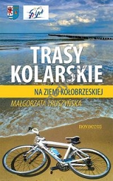 Trasy kolarskie na ziemi kołobrzeskiej