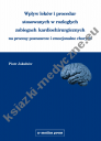 Wpływ leków i procedur stosowanych w rozległych zabiegach kardiochirurgicznych na procesy poznawcze i emocjonalne chorych
