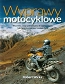 Wyprawy motocyklowe