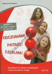 Odczuwam Patrzę Działam Zeszyt 1