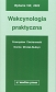 Wakcynologia praktyczna (wydanie 2022)