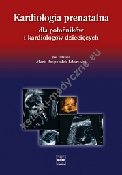 Kardiologia prenatalna dla położników i kardiologów dziecięcych